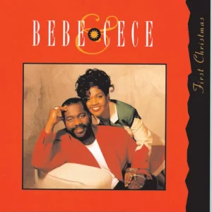 BeBe & CeCe Winans – First Christmas