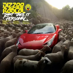 Dizzee Rascal – Don't Take It Personal