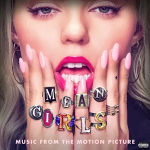 Reneé Rapp & Auli'i Cravalho – Mean Girls (Music From The Motion Picture – Bonus Track Version)