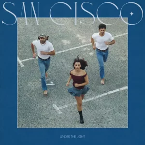 San Cisco – Under the Light