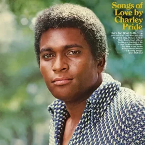 Charley Pride – Songs of Love