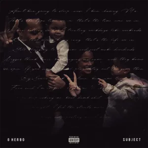 G Herbo - Subject