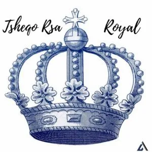 Tsheqo Rsa - Royal