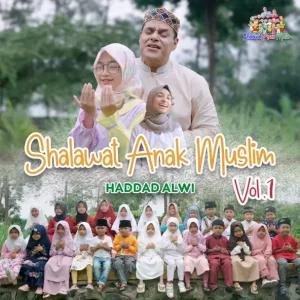 Haddad Alwi – Shalawat Anak Muslim