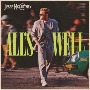 JESSE MCCARTNEY - ALL'S WELL