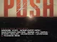 Mnqobi Yazo – Push Push Ft. Nontokozo Mkhize, Musiholiq, Nomfundo Moh, Leverage, Bobo Jay Nzima, Starr Healer & Thando Zide