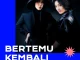 Nike Ardilla & Melly Goeslaw – Bertemu Kembali