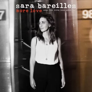 Sara Bareilles – Little Voice