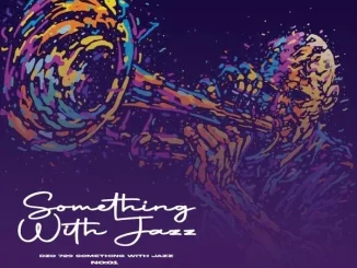 Dzo 729 – Something With Jazz No 1