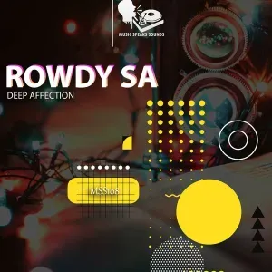 Rowdy SA – Over Its Over (Original Mix)