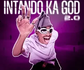 Leemckrazy – Intando Ka God 2.0