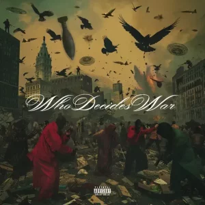 Meek Mill - WHO DECIDES WAR