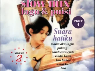 Nike Ardilla – 30 Slow Mix Lagu & Puisi Vol. 2 - Part 1