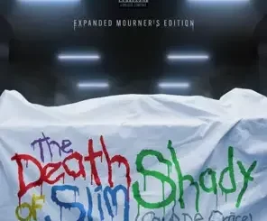 The Death of Slim Shady (Coup De Grâce): Expanded Mourner’s Edition Eminem