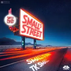 Tk.Small – Small's Street