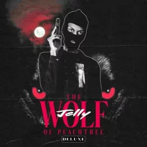 EP: Jelly & Pi’erre Bourne – The Wolf of Peachtree