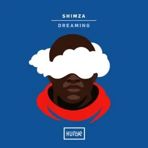 Ep: Shimza - Dreaming