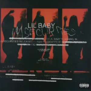 Insecurities - Single

Lil Baby