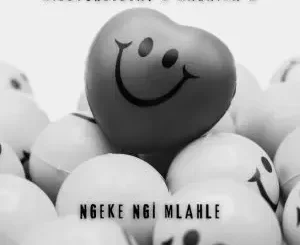 Kiddyondebeat – Ngeke Ngi Mlahle Ft Malaika M