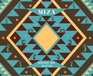 Album: Miza - Mmino Wa Batho