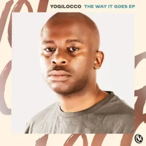 Ep: Yogilocco - The Way It Goes