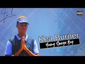 Young Swega Boy – Kea Burner