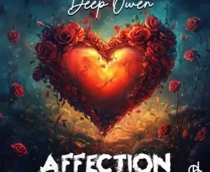 Ep: Deep Owen - Affection