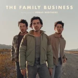 ALBUM: Jonas Brothers – The Family Business