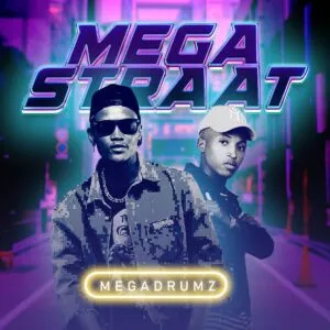 Album: Megadrumz - Mega Straat