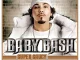 Baby Bash - Baby, I'm Back (feat. Akon) [Explicit]