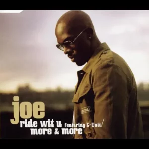 Joe featuring G-Unit - Ride Wit U (feat. G-Unit) [Main]