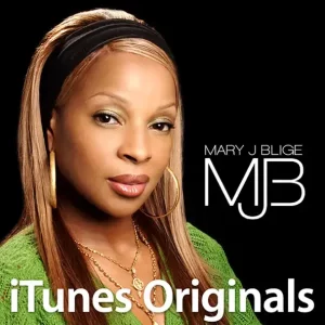 Mary J. Blige - Be Without You (iTunes Originals Version)